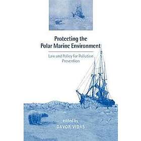 Davor Vidas: Protecting the Polar Marine Environment