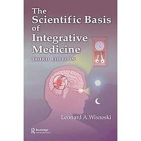 Leonard Wisneski: The Scientific Basis of Integrative Health