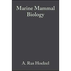 AR Hoelzel: Marine Mammal Biology An Evolutionary Approach