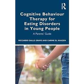 Carine el Khazen, Riccardo Dalle Grave: Cognitive Behaviour Therapy for Eating D