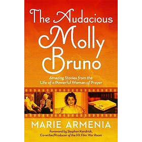 Marie Armenia: The Audacious Molly Bruno