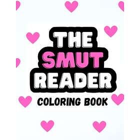 Coloring Book The Smut Reader