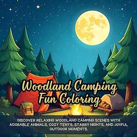 Coloring Book A Fun Camp Activity : Camping for Kids Happy Camper Activity With Featuring Fun and Adventures Pages for Camping Lovers