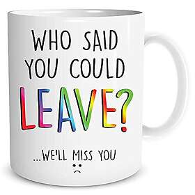 Office Colleague Leaving Gift Present Coffee Mug New Job Good Luck Gift Leaving Present Work Coworker Goodbye Leaving Farewell WSDMUG1391