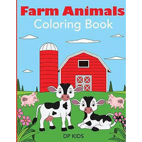 Animals Dylanna Publishing, Inc. Dp Kids Farm Coloring Book: A Animal Book for (