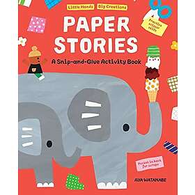 Glue Paper Stories: A Snip and Activity Book
