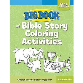 David C Cook C. Big Book of Bible Story Coloring Activities for Early Childhood
