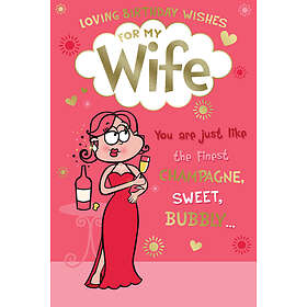 For Loving Birthday Wishes My Wife Lady with Champagne Design Witty Words Card
