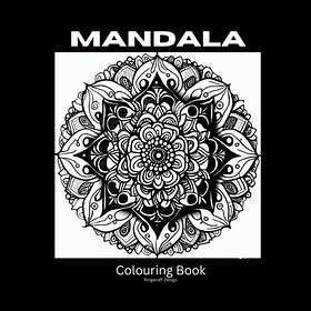 Mandala colouring book for adults: colouring designs