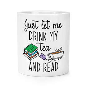Just Let Me Drink My Tea And Read Makeup Brush Pencil Pot Bookworm Introvert