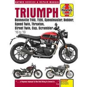 Triumph Bonneville T100, T120, Speedmaster, Bobber, Speed Twin, Thruxton, Street Cup, Scrambler (16 to 19) Engelska Paperback / softback