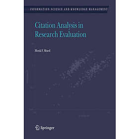 Citation Analysis in Research Evaluation Engelska Hardback