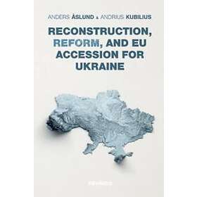 Reconstruction, Reform, and EU Accession for Ukraine Engelska Häftad