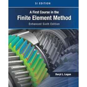 A First Course in the Finite Element Method, Enhanced Edition, SI Version Engelska Paperback