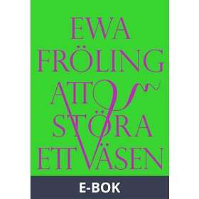 Att störa ett väsen Svenska EBook