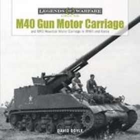 M40 Gun Motor Carriage: and M43 Howitzer Carriage in WWII Korea Engelska Hardbac