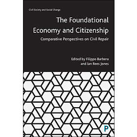 The Foundational Economy and Citizenship Engelska Paperback / softback