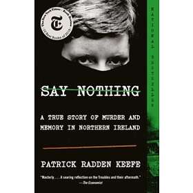 Say Nothing Engelska Paperback