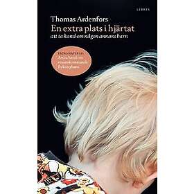 En extra plats i hjärtat: att ta hand om någon annans barn Svenska AudioDownload