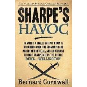 Sharpe's Havoc: Richard Sharpe and the Campaign in Northern Portugal, Spring 1809 Engelska Trade Paper