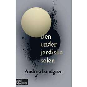 Den underjordiska solen Svenska EBook