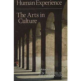 Human Experience / The Arts in Culture Engelska Paperback softback