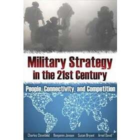 Military Strategy in the 21st Century Engelska Paperback / softback