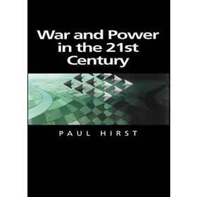 War and Power in the Twenty-First Century The State, Military Conflict International System Engelska Paperback / softback