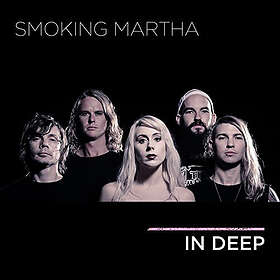 Smoking Martha: In Deep CD