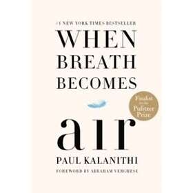 When Breath Becomes Air Engelska Hardback