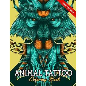 Animal Tattoo Adult Coloring Book: A Coloring Book For Adults Men Women For Stress Relief, Coloring Book Gifts For Mom Dad Adults To Relaxin