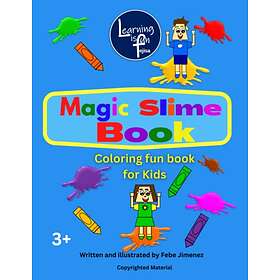 MAGIC Slime Book: Coloring Fun Book for Kids
