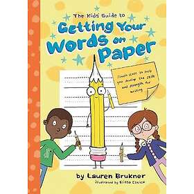 Guide The Kids' to Getting Your Words on Paper: Simple Stuff to Build the Motor 