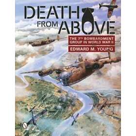 Death from Above: The 7th Bombardment Group in World War II Engelska Hardback