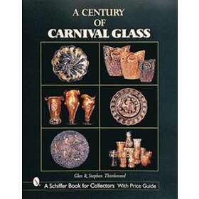 Century of Carnival Glass Engelska Hardback
