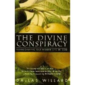 The Divine Conspiracy Engelska Hardback