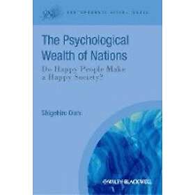 The Psychological Wealth of Nations Do Happy People Make a Society? Engelska Hardback