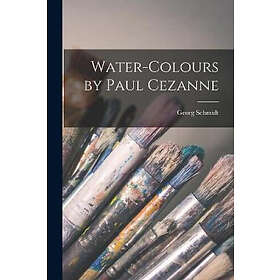 Water-colours by Paul Cezanne Engelska Trade Paper