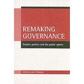 Remaking governance Engelska Paperback / softback