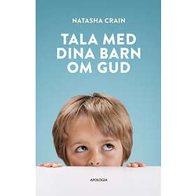 Tala med dina barn om Gud Svenska Kartonnage