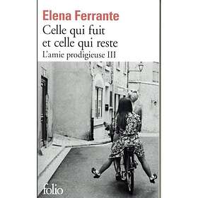 Celle qui fuit et celle reste (L'amie prodigieuse 3) Franska Paperback / softback