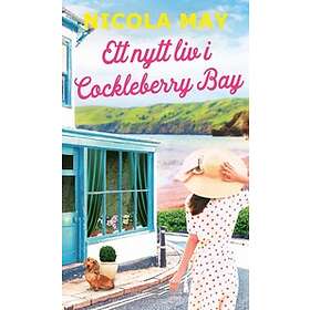 Ett nytt liv i Cockleberry Bay Svenska EBook