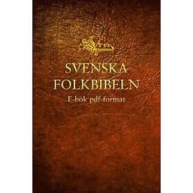 Bibeln (Svenska Folkbibeln 98) Svenska EBook