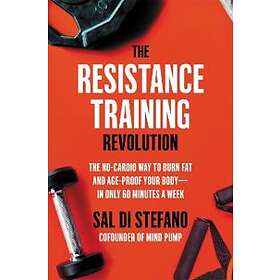The Resistance Training Revolution Engelska Hardback