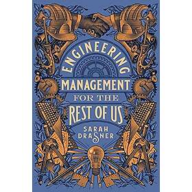 Engineering Management for the Rest of Us Engelska Paperback / softback