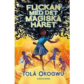 Flickan med det magiska håret Svenska Inbunden