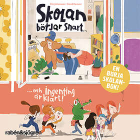 Skolan börjar snart ... och ingenting är klart! Svenska AudioDownload