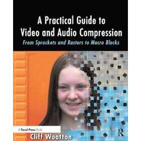 A Practical Guide to Video and Audio Compression Engelska Paperback