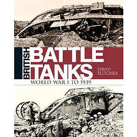 British Battle Tanks Engelska Hardback