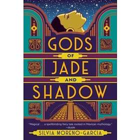 Gods Of Jade And Shadow Engelska Paperback